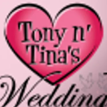Picture of Tony n’ Tina’s Wedding