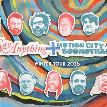 Picture of SAY ANYTHING AND MOTION CITY SOUNDTRACK - WINTER TOUR 2026