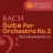 The Masterpieces - Bach: Suite for Orchestra No.3