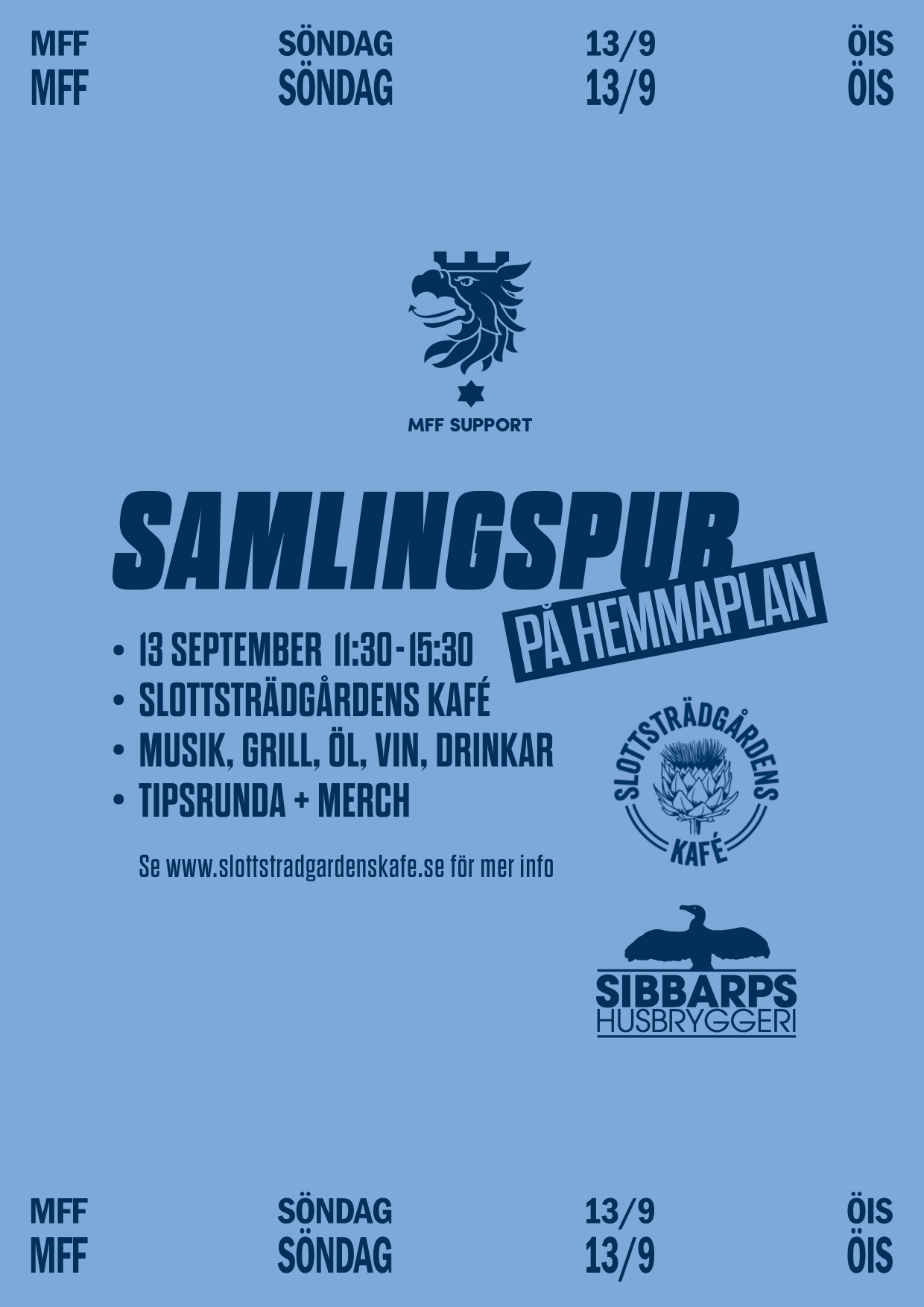 Supporterdag i Slottsträdgården - Slottsträdgårdens Kafé