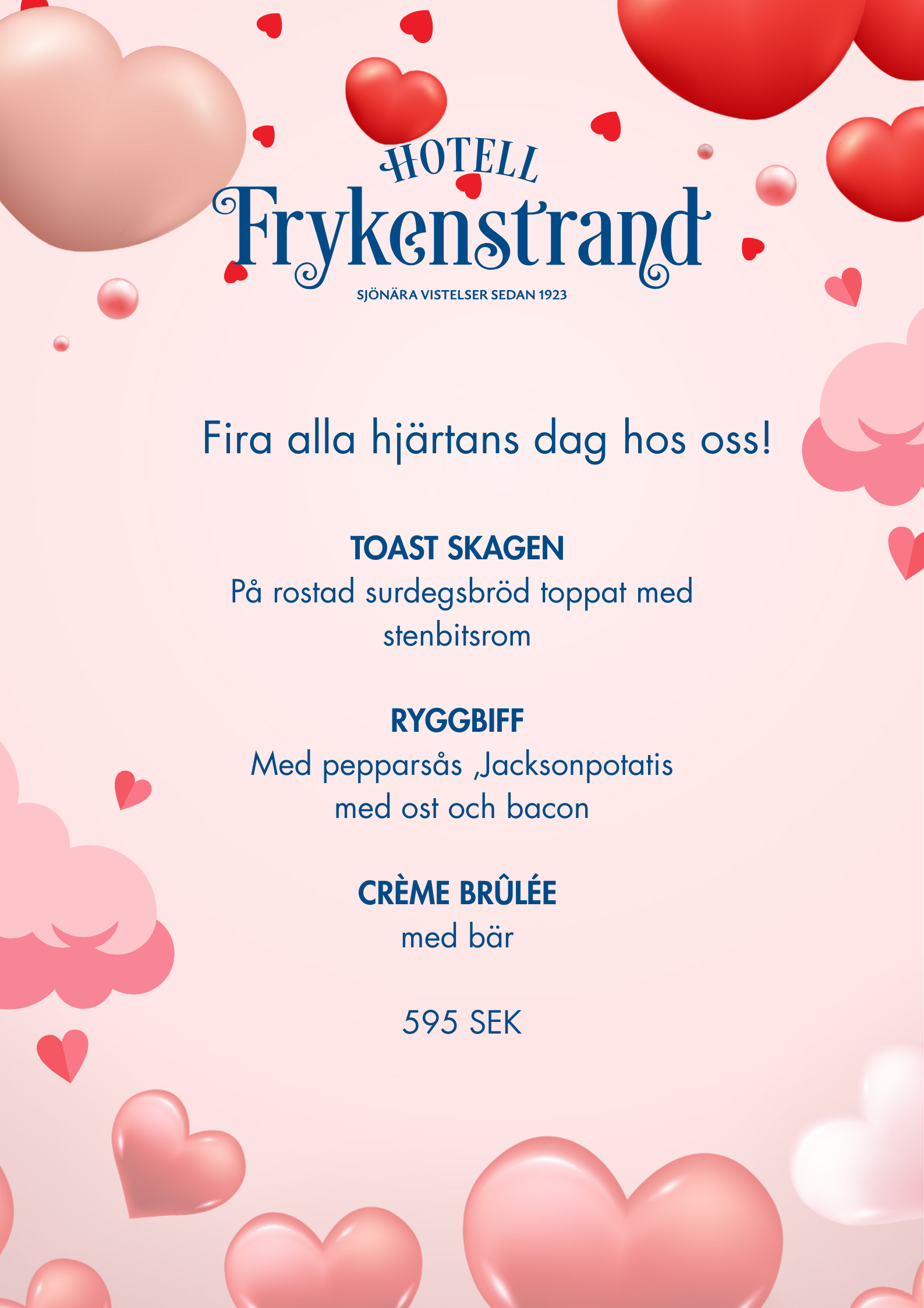 Alla Hjärtansdag 14/2 595 sek - Hotell Frykenstrand