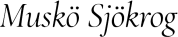 Muskö sjökrog