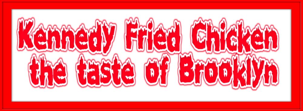 kennedy fried chicken