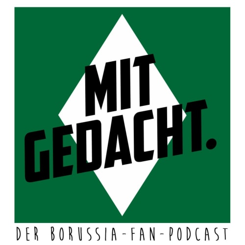 MitGeredet. – der Borussia-Podcast von MitGedacht. logo