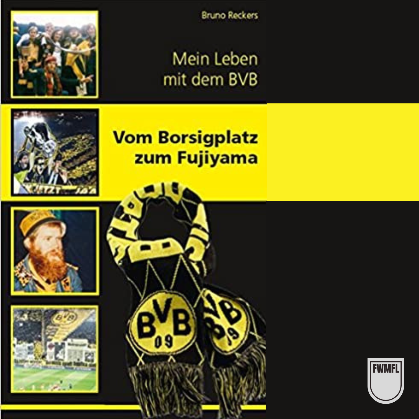 Bruno Reckers - Vom Borsigplatz zum Fujiyama logo