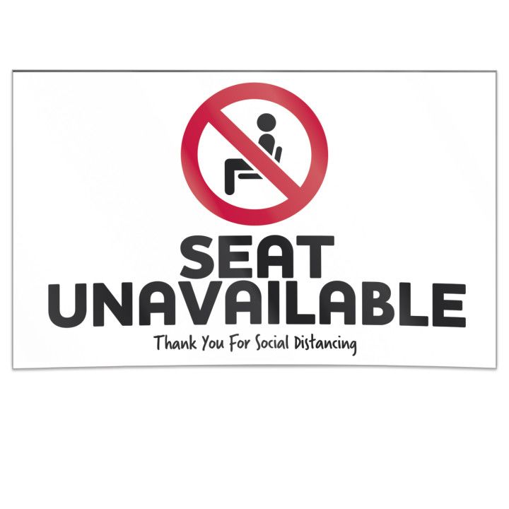 Bulk Seat Unavailable Sign Stock Design Printed PSA Signs