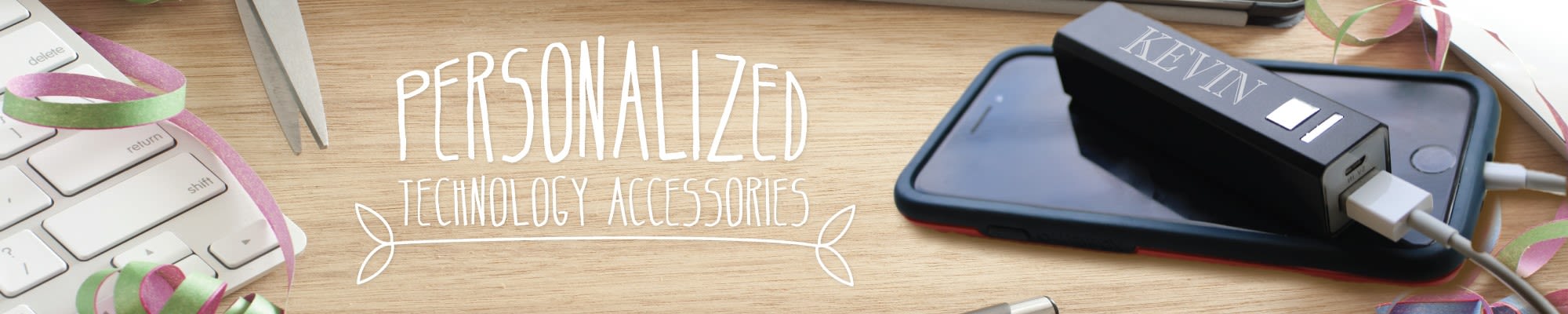 Personalized Technology Accessories