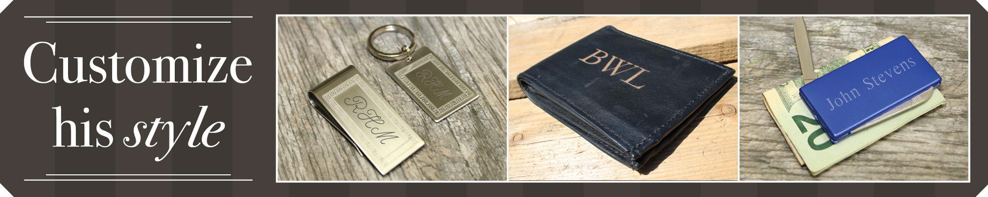 Customize his style with personalized wallets and money clips