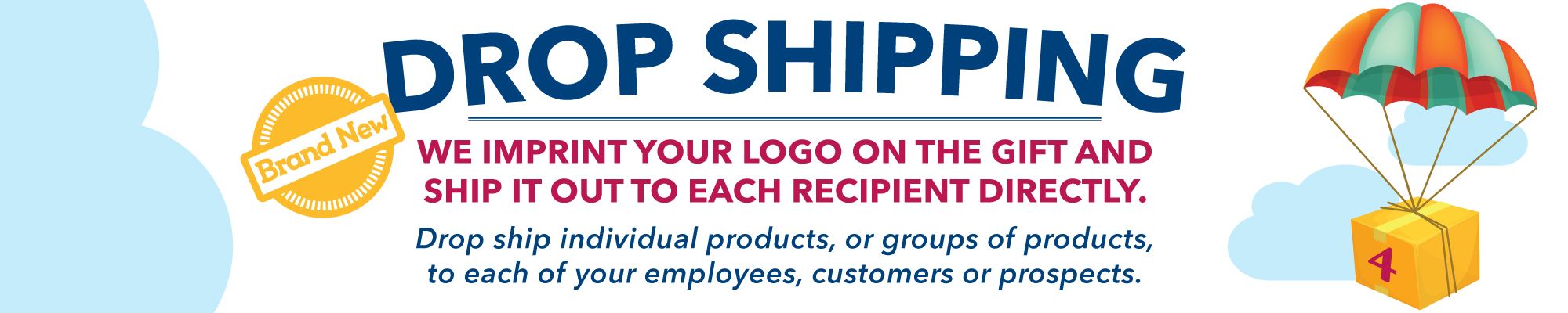 Drop Ship Program