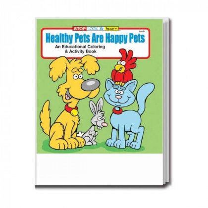 Coloring Books: Healthy pets are happy pets Coloring Books: Healthy pets are happy pets