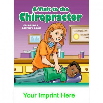 Coloring & Activity Book: A Visit to the Chiropractor Promotional Custom Imprinted With Logo