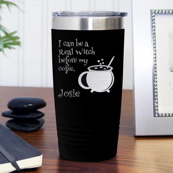 I Can Be A Real Witch Personalized Travel Mug - 20oz