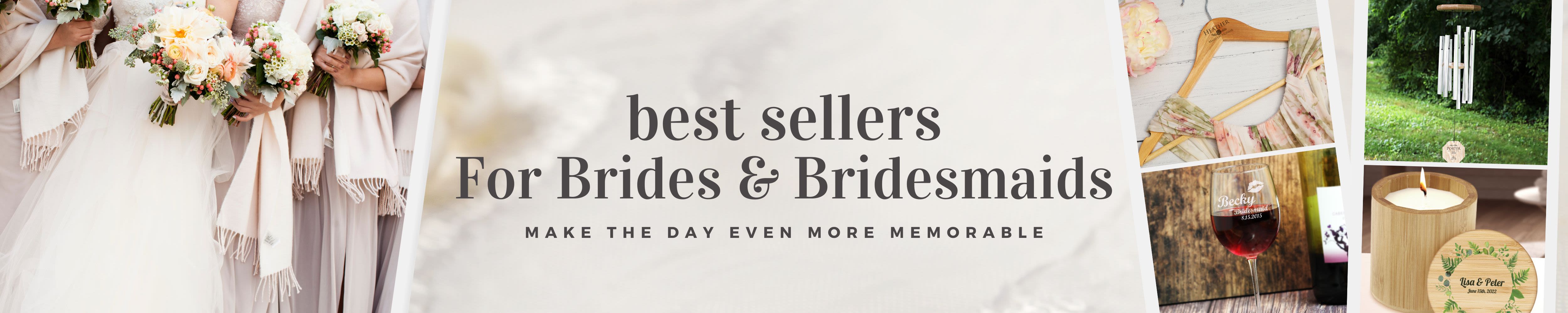 Top Selling Personalized Gifts for Brides & Bridesmaids