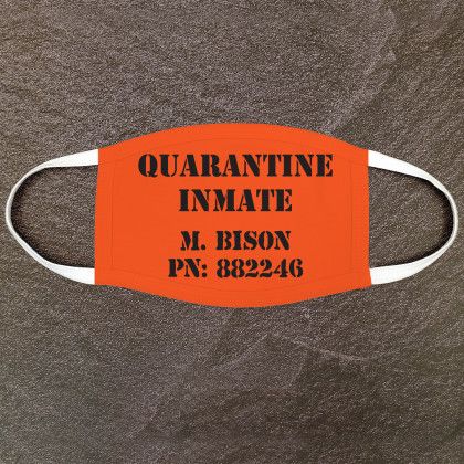 Quarantine Inmate Personalized Face Cover - Flat