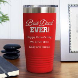 Best Dad Ever Red Polar Camel Insulated Personalized Travel Tumbler - 20 oz