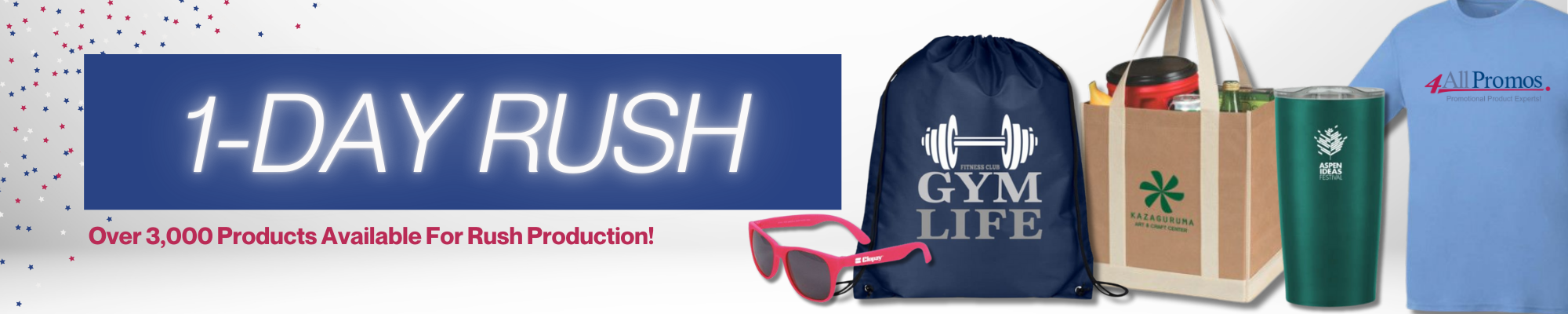 One Day Rush Production Available On Over 3,000 Products