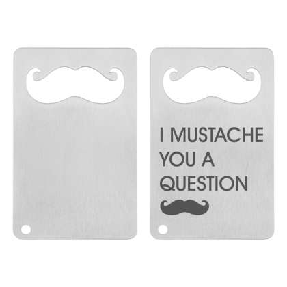 Custom Mustache Credit Card Bottle Opener Custom Mustache Credit Card Bottle Opener