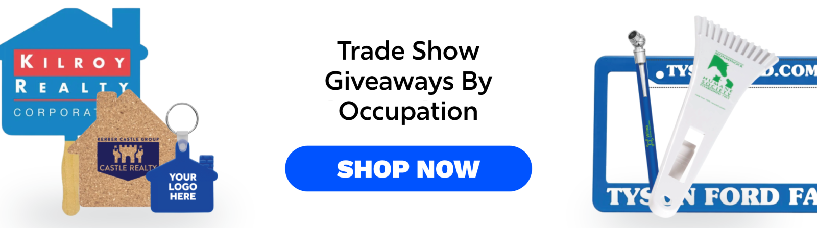 Trade Show Giveaways by Occupation