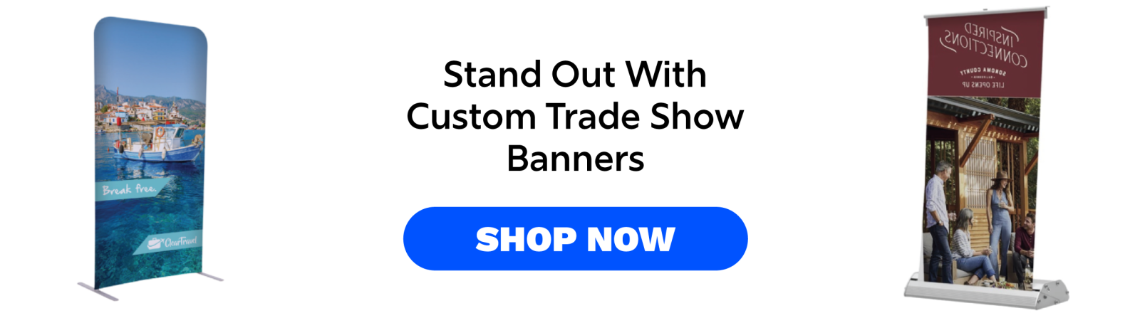 Stand Out with Custom Trade Show Banners