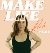 Make Life Rich Movement