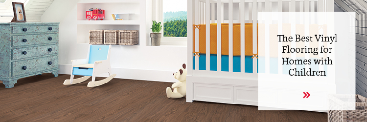 Choosing the Best Vinyl Flooring for Families with Children