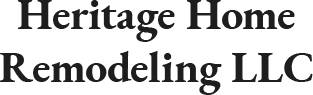 Heritage Home Remodeling LLC