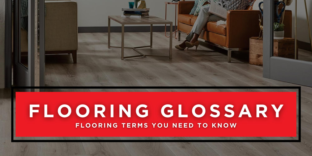 Flooring Glossary