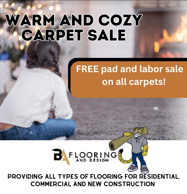December Promo at BA Flooring & Design LLC - FREE pad and labor sale on all carpets!