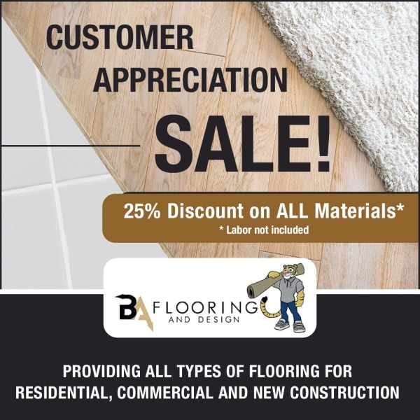 October promo at BA Flooring & Design LLC - 25% discount on ALL materials, labor not included.