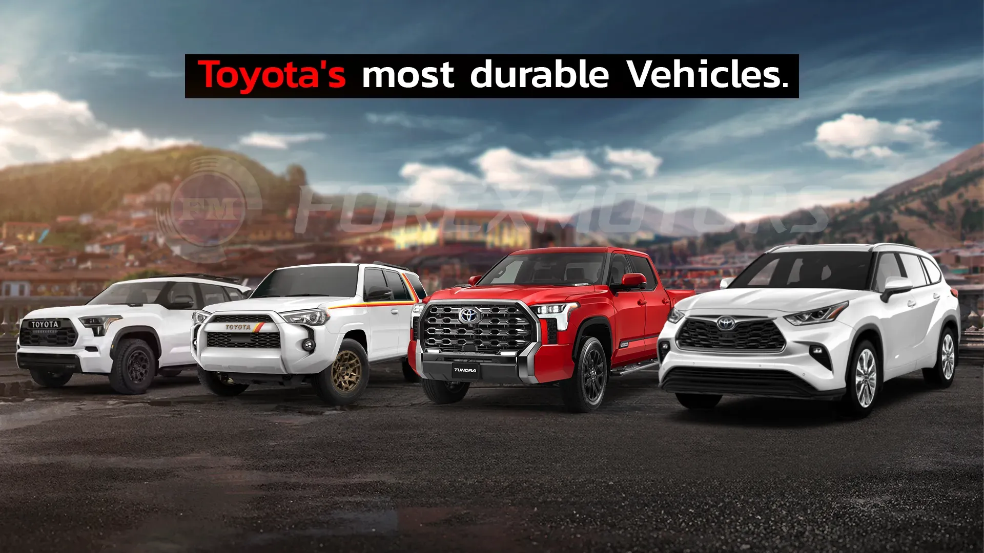 Toyota's most durable and long-lasting vehicles