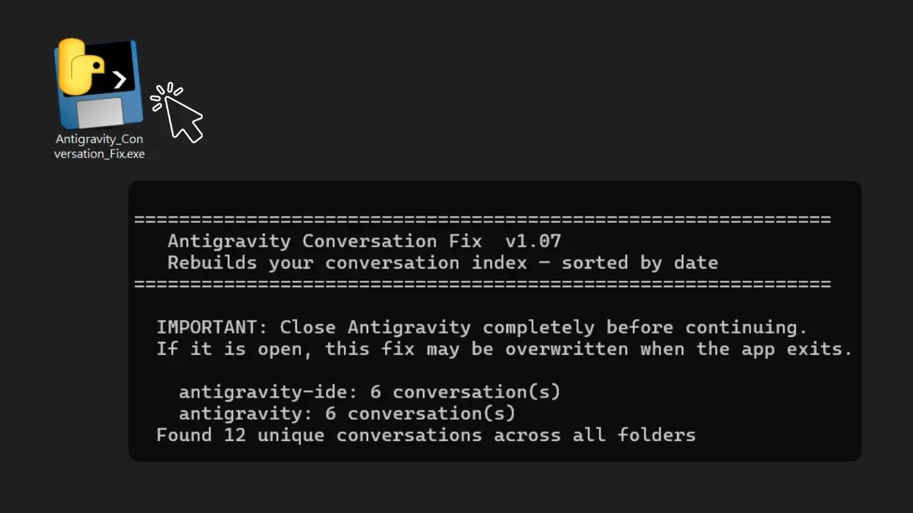 執行 Antigravity_Conversation_Fix.exe
