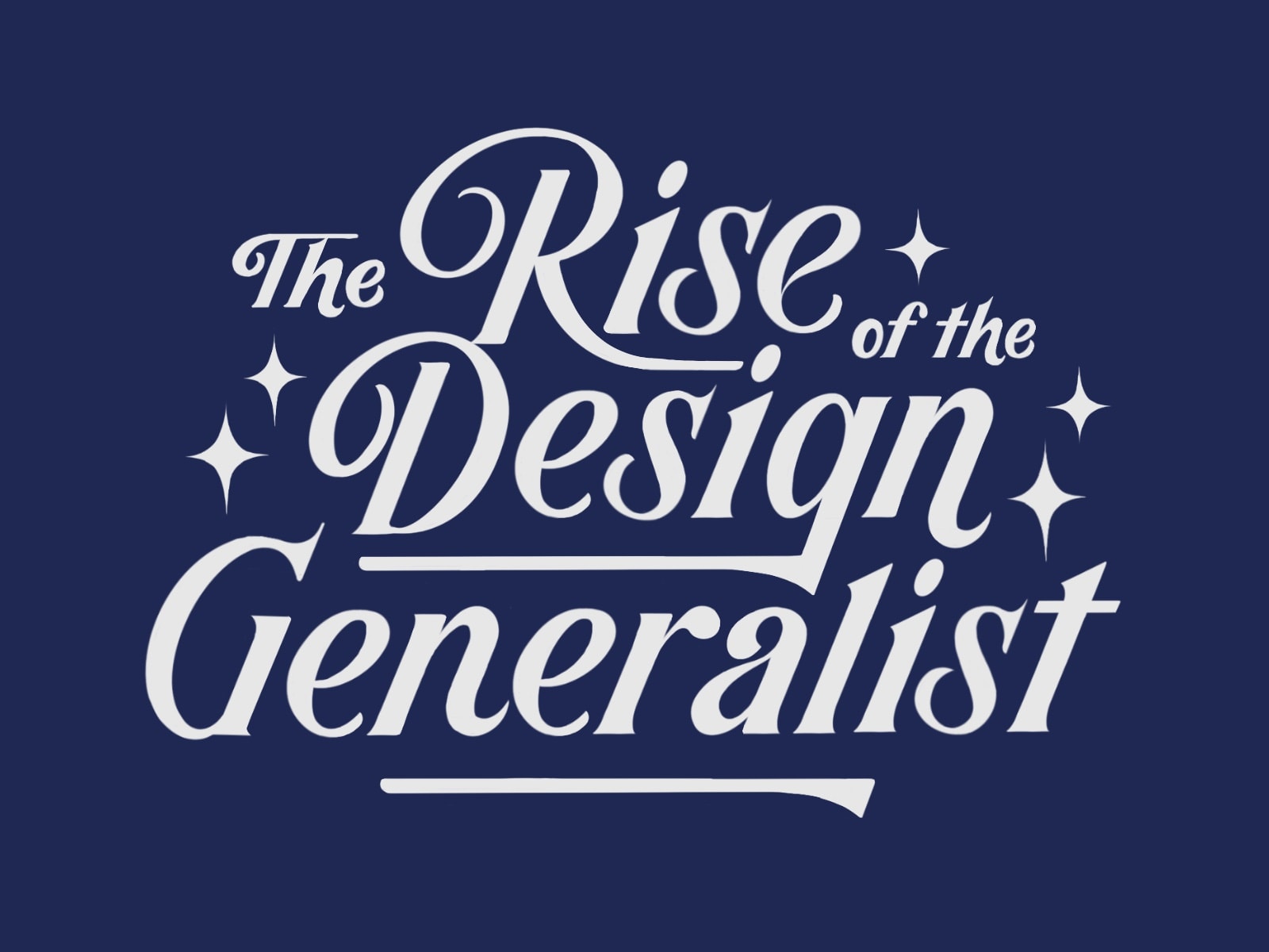 Image displaying "The Rise of the Design Generalist"