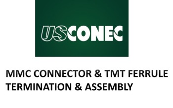 Foss Certified for MMC connector and TMT ferrule termination and assembly