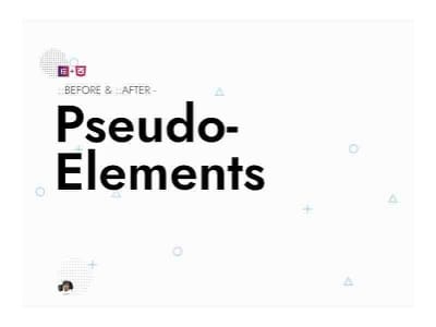 13 examples of CSS before and after pseudo-elements