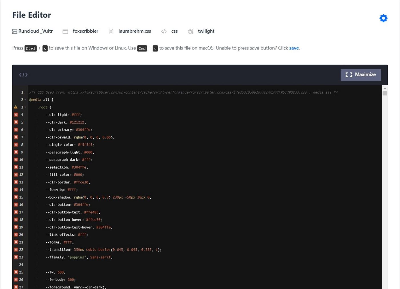 Paste your CSS (preferably minified) from your Code editor and save it