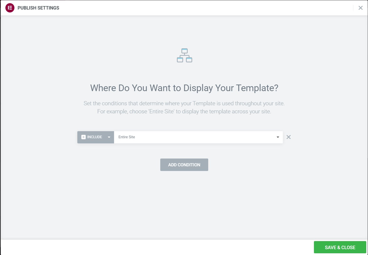 Picture showing how to set up display condition in Elementor pro