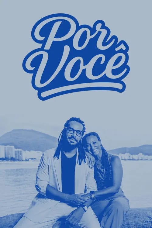 Promotional poster for the 2026 TV Globo drama series Por Você featuring the main cast