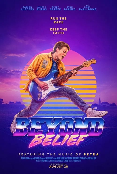 Movie poster for Beyond Belief (2026) featuring the tagline Run The Race. Keep The Faith.