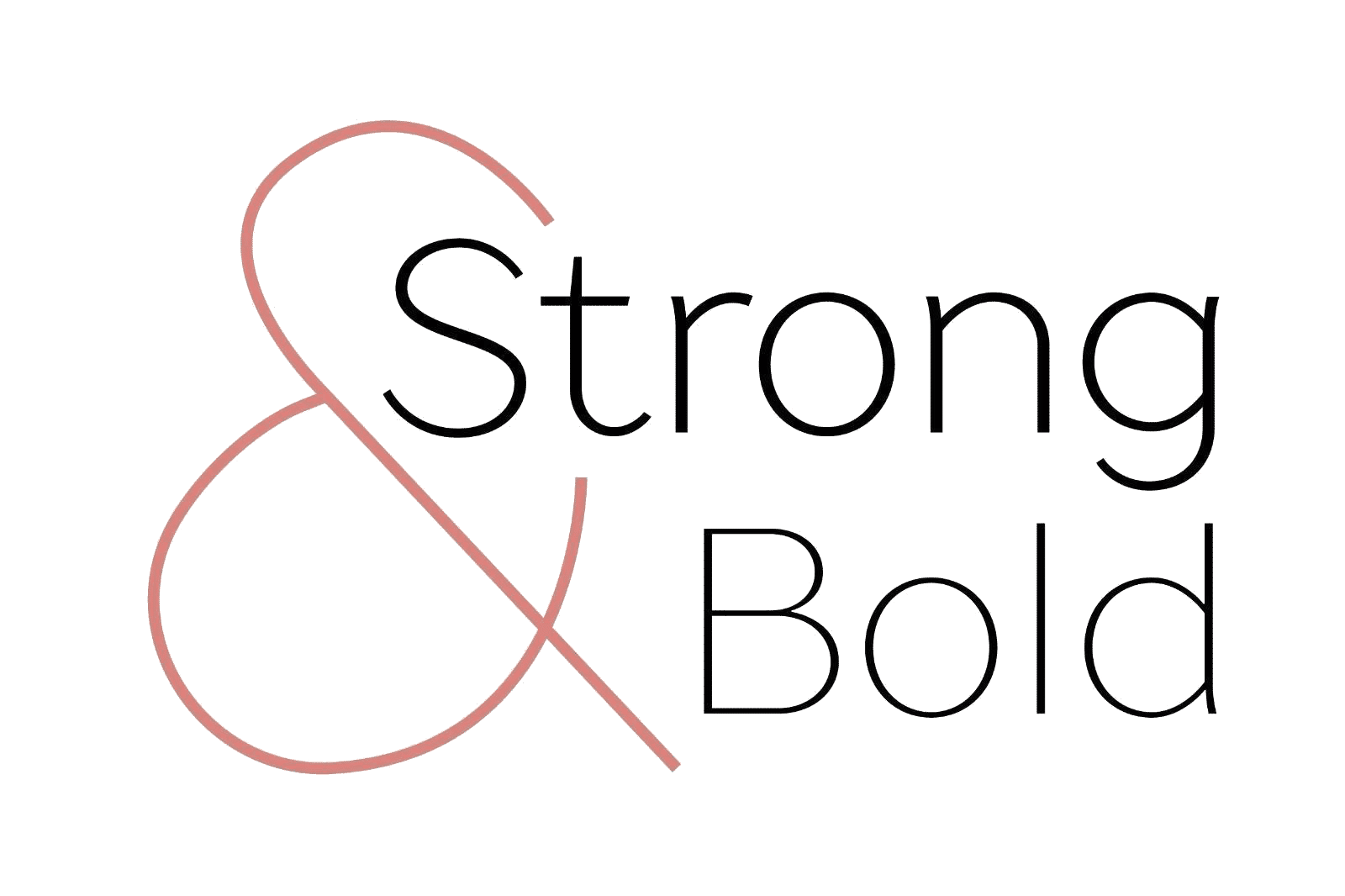 Strong & Bold