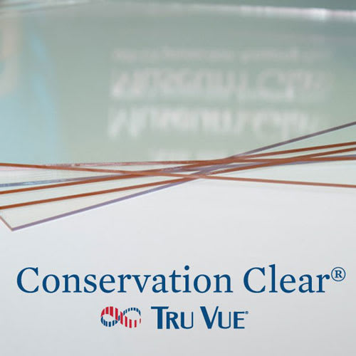 Conservation Clear® Acrylic - Tru Vue, Inc