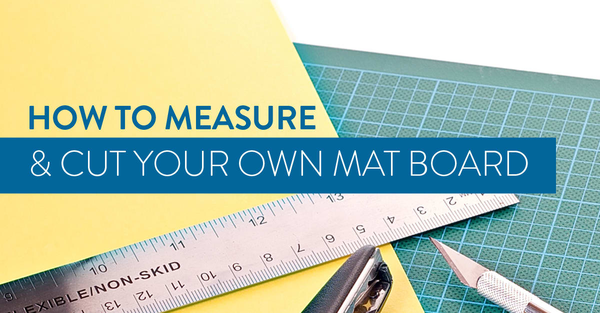 Measuring and Cutting a Mat Board 