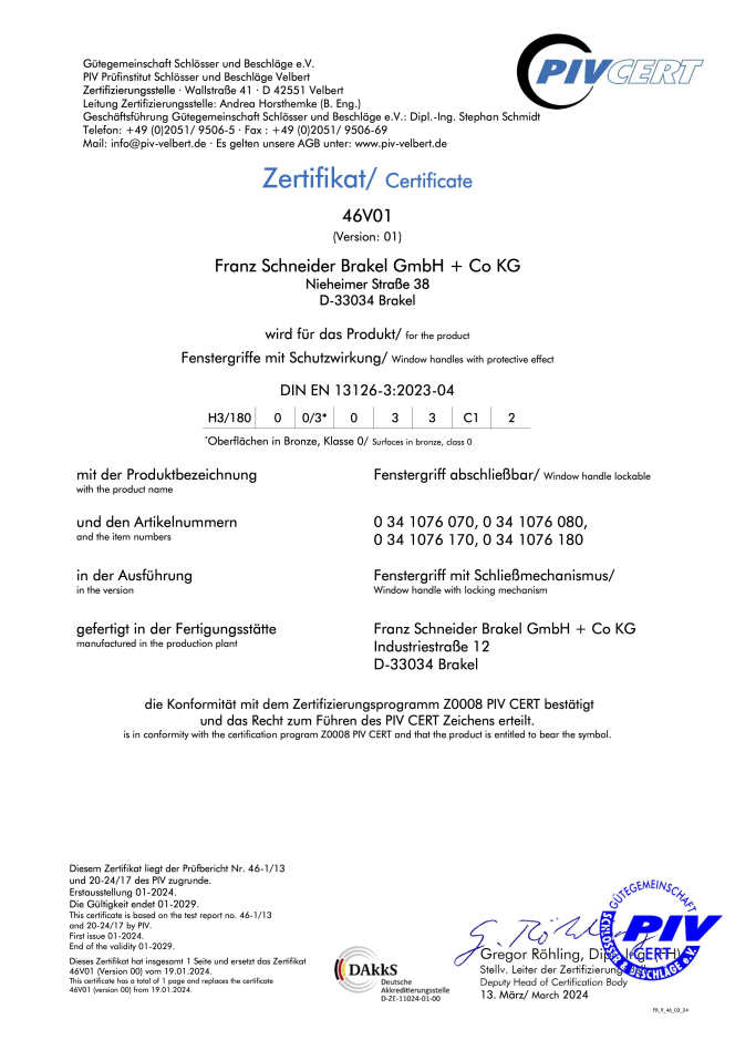 Thumbnail des PIV CERT Zertifikat 46V01 Version 01 für die Franz Schneider Brakel GmbH + Co KG. Bescheinigt die Konformität abschließbarer Fenstergriffe mit Schutzwirkung gemäß DIN EN 13126-3:2023-04, Oberflächen Bronze, Klasse 0. Gültig bis Januar 2029.