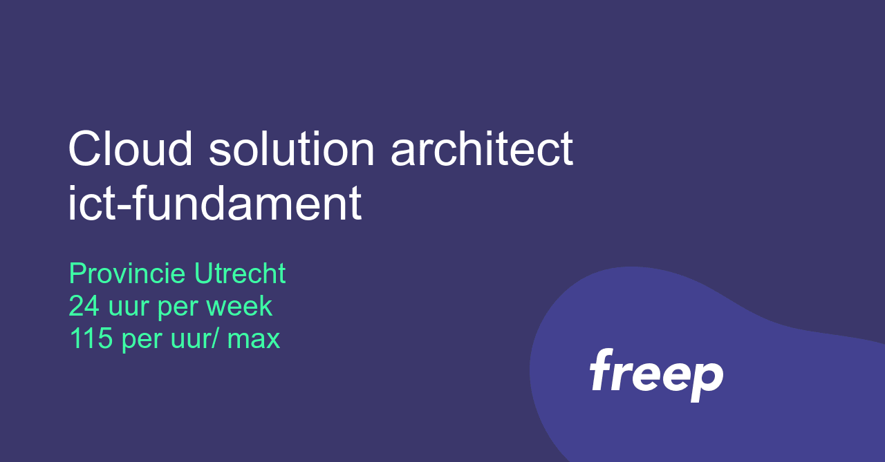 Cloud solution architect ict-fundament bij Provincie Utrecht - ZZP ...