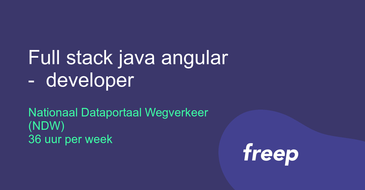 Full stack java angular - developer bij Nationaal Dataportaal ...