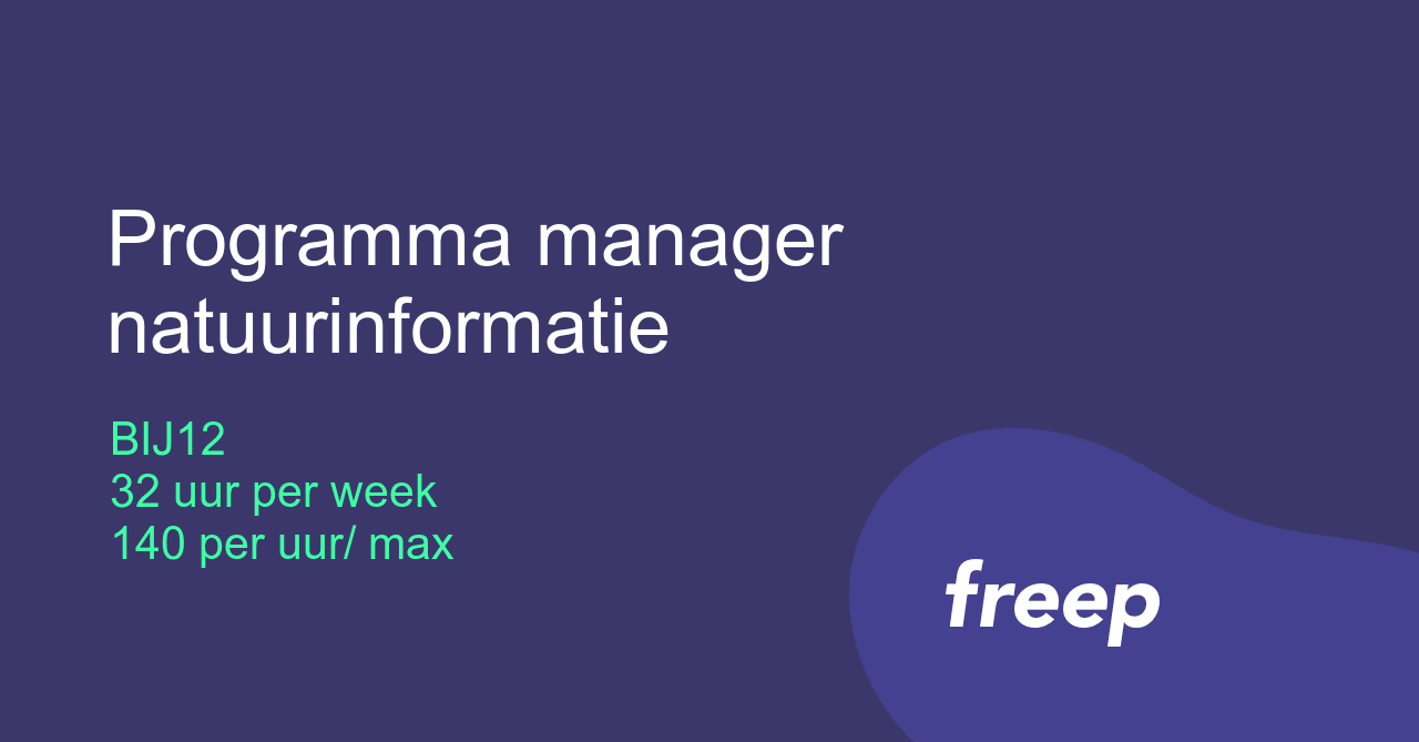 Programma manager natuurinformatie bij BIJ12 - ZZP | Interim | Freelance