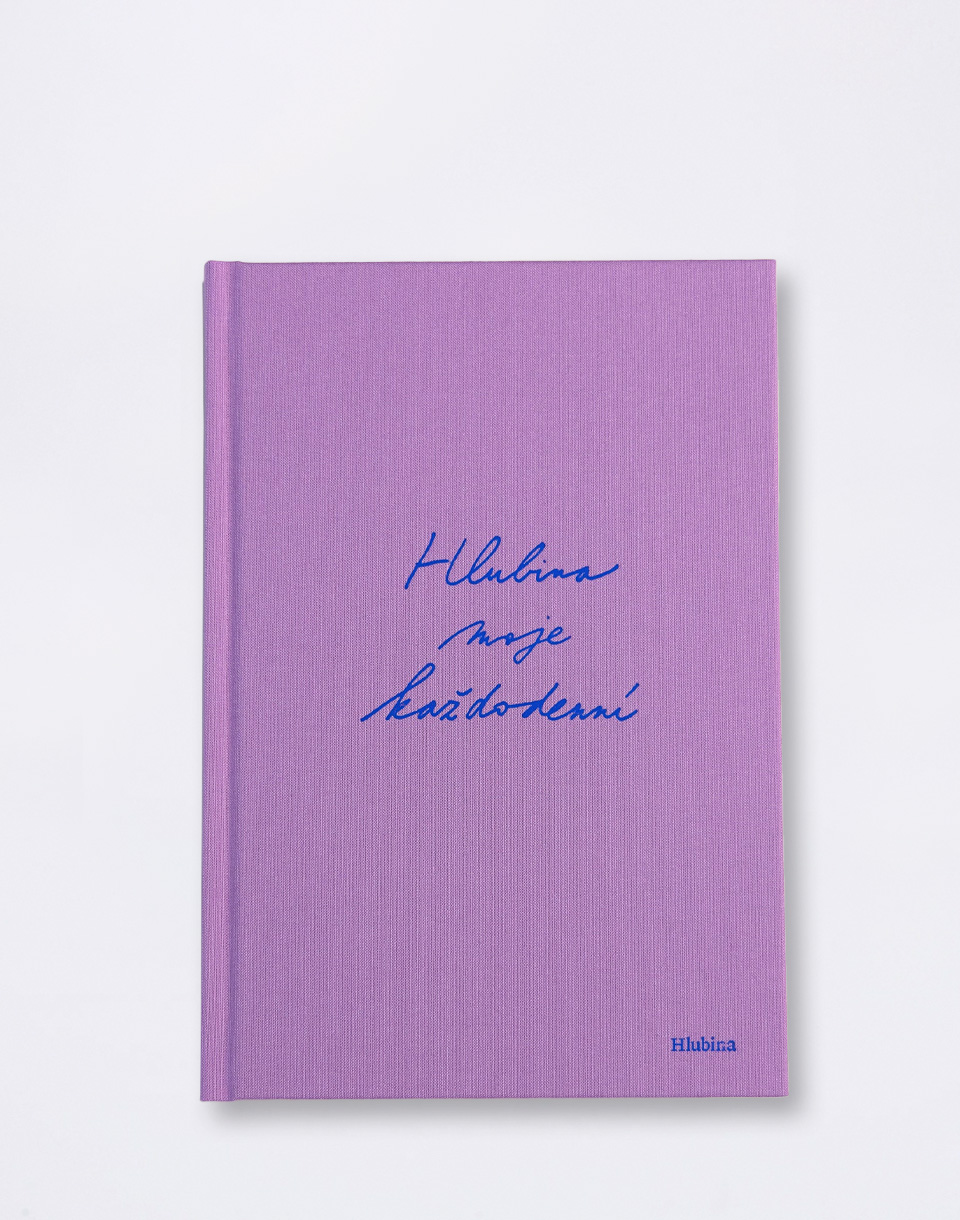 Hlubina Hlubina moje každodenní levandulová