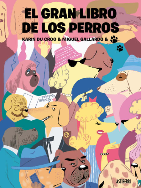 Libro El Gran Libro de los Perros Astiberri