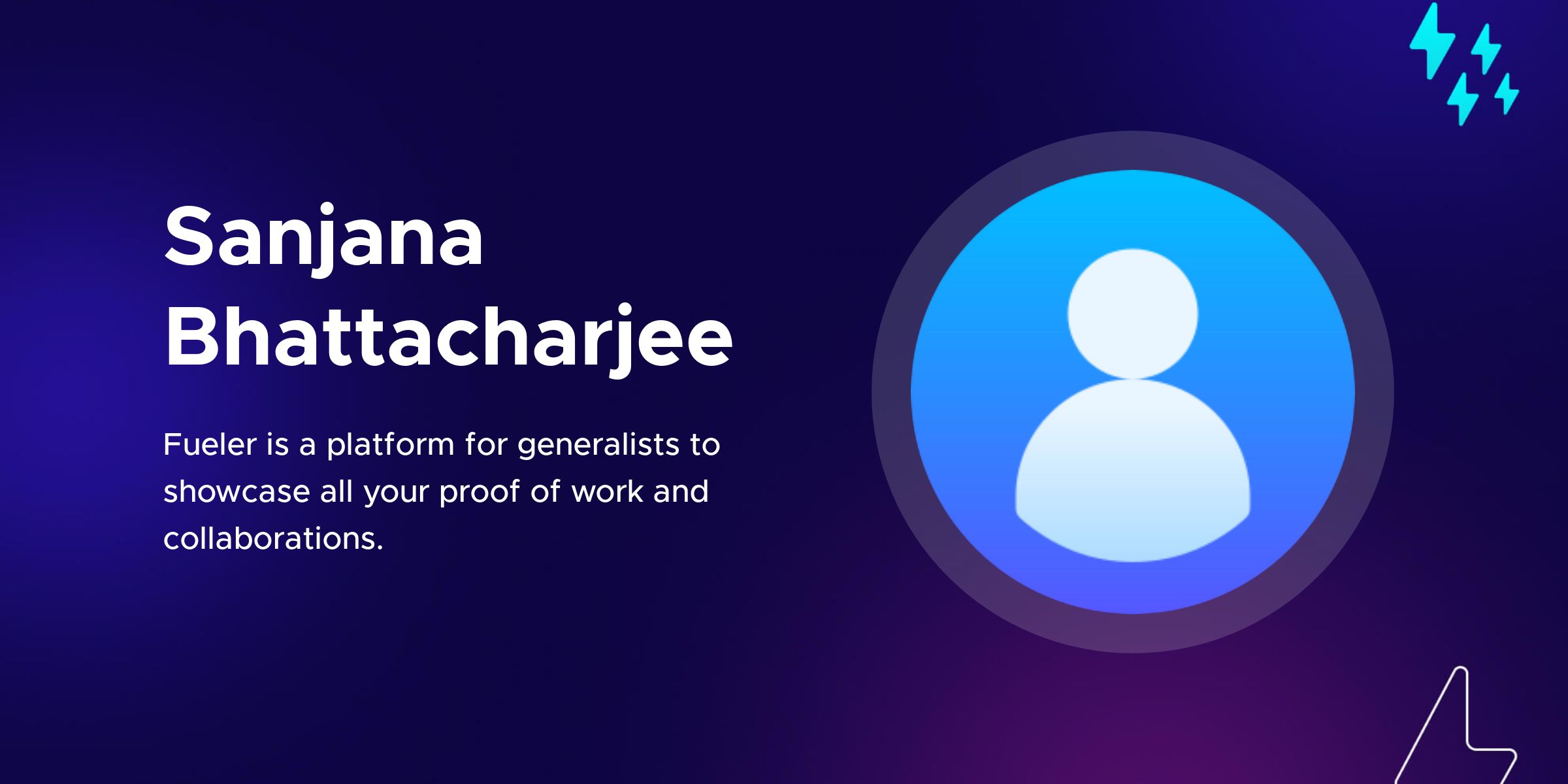 Sanjana Bhattacharjee on Fueler.io