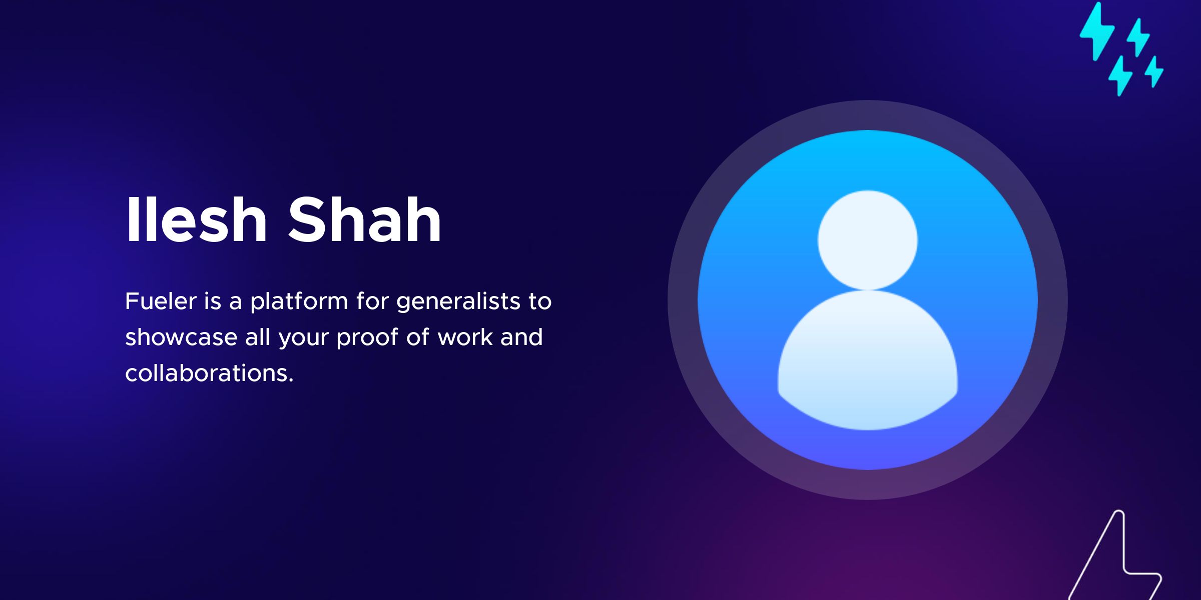 Ilesh Shah on Fueler.io