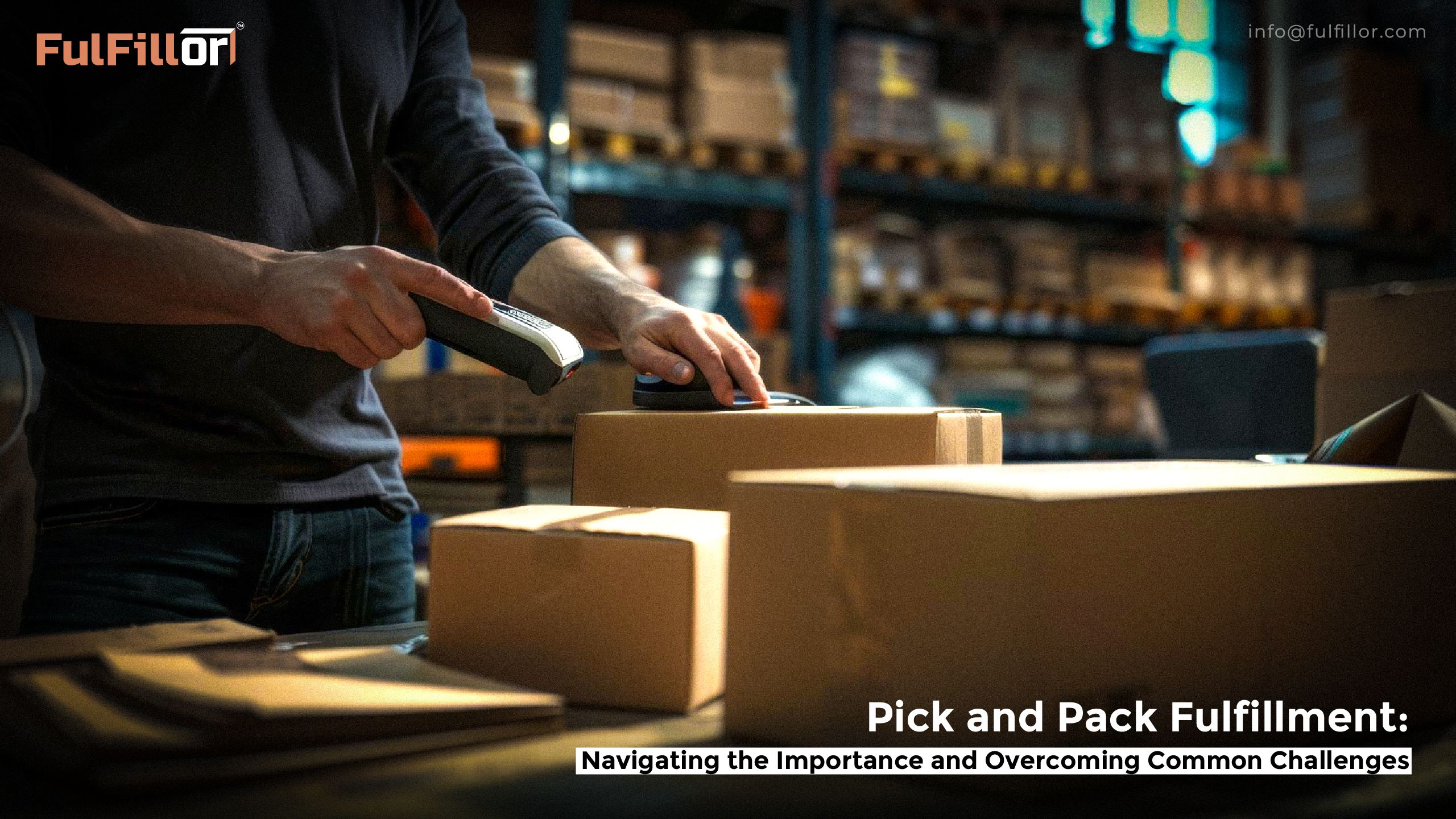 Pick and Pack Fulfillment Software